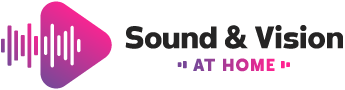 Sound & Vision at Home